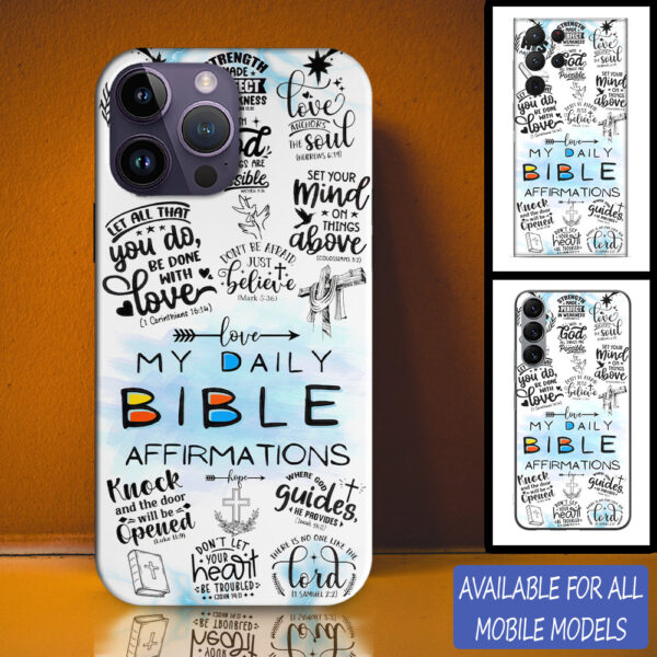 Christianartbag Phone Case, My Daily BiBle Affirmations Personalized Phone Case, Personalized Phone Case, Christian Phone Case, Jesus Phone Case, Bible Verse Phone Case. - Christian Art Bag