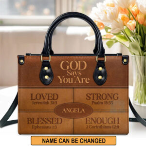 Christianartbag Handbags, God Says You Are Strong Psalm 18:35 Leather Bags, Personalized Bags, Gifts for Women, Christmas Gift, CABLTB04290723. - Christian Art Bag