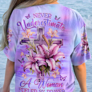 Christianartbag 3D T-Shirt For Women, Never Underestimate A Woman Fueled By Prayer Women's All Over Print Shirt, Christian Shirt, Faithful Fashion, 3D Printed Shirts for Christian Women - Christian Art Bag