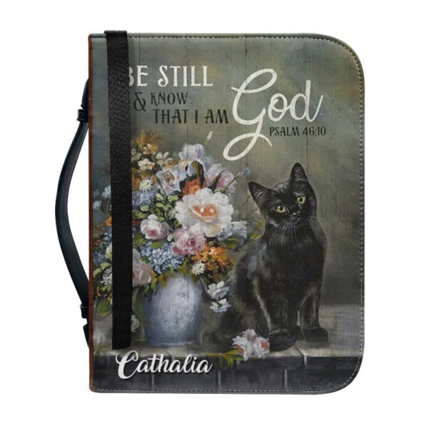 Christianartbag Bible Cover, Be Still and Know That I Am God Psalm 46:10 Bible Cover, Personalized Bible Cover, Cat Bible Cover, Christian Gifts, CAB06251023. - Christian Art Bag