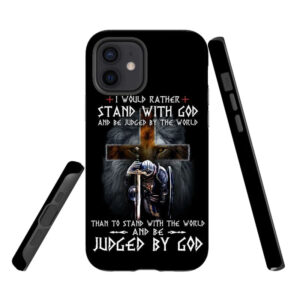 Christianartbag Phone Case, Christian Warrior I Would Rather Stand With God, Personalized Phone Case, Christian Phone Case,  Jesus Phone Case,  Bible Verse Phone Case. - Christian Art Bag