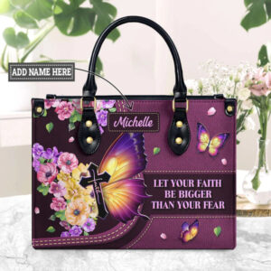 Christianartbag Handbags, Let Your Faith Be Bigger Than Your Fear Leather Bags, Personalized Bags, Gifts for Women, Christmas Gift, CABLTB01140823. - Christian Art Bag