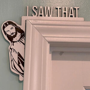 Christianartbag Home Decor, Creative Home Decor Jesus I Saw That Over Door Jesus Sign Wood Jesus I Saw That Jesus Door Hanger Funny Home Decorate NEW - Christian Art Bag