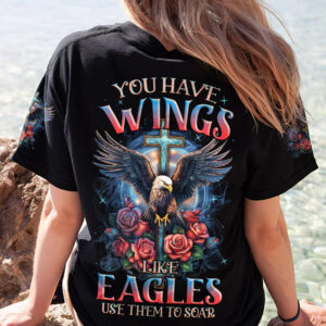 Christianartbag 3D T-Shirt For Women, You Have Wings Like Eagles, Christian Shirt, Faithful Fashion, 3D Printed Shirts for Christian Women - Christian Art Bag